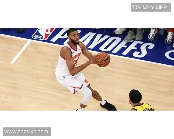 米卡尔布里奇斯：从新星崛起到NBA全能战士的成长之路